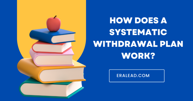 How Does a Systematic Withdrawal Plan Work